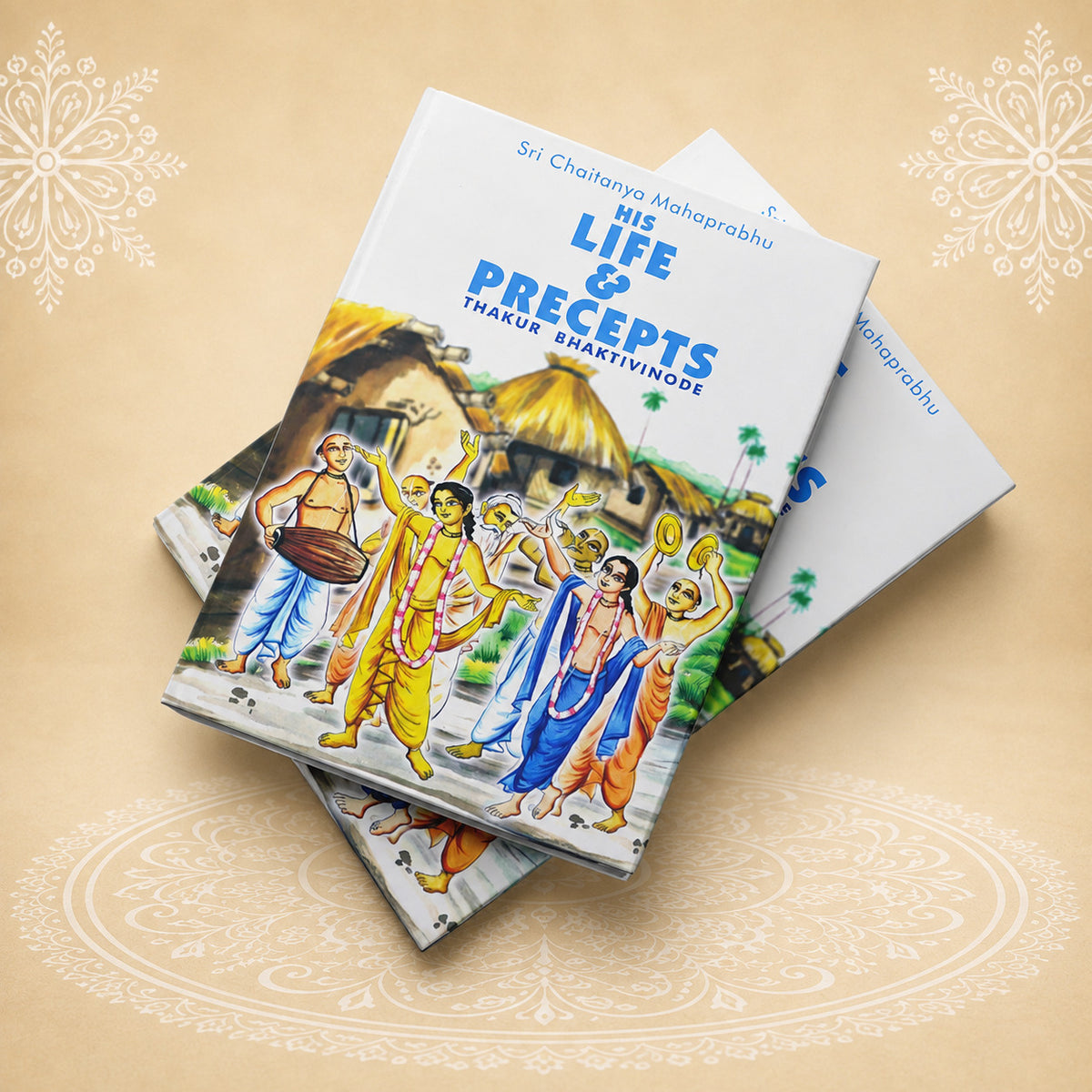 Sri Chaitanya Mahaprabhu his Life and Precepts