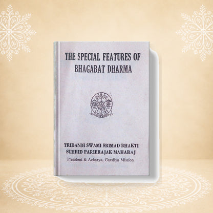The Special Features of Bhagwat Darma