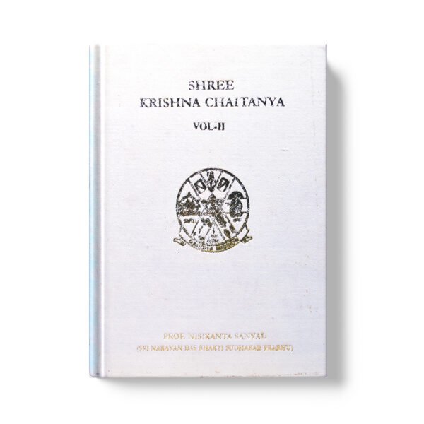 Sri Krishna Chaitanya Vol - II
