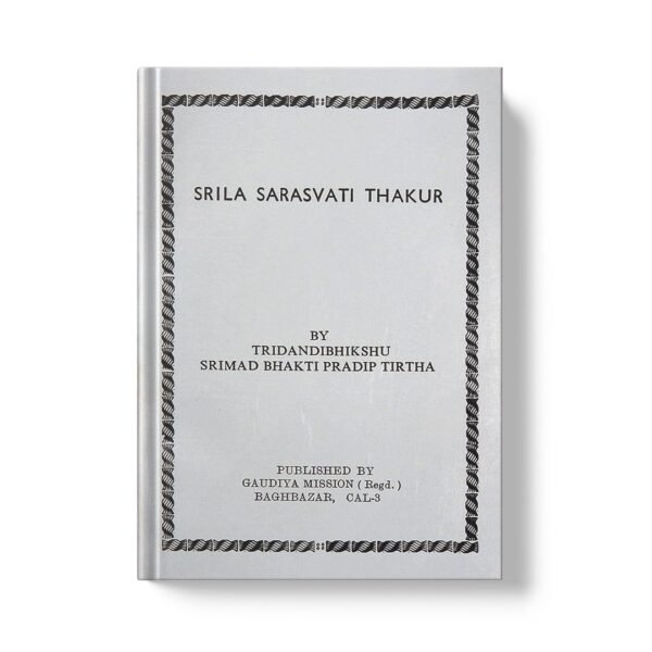 Srila Sarasvati Thakur