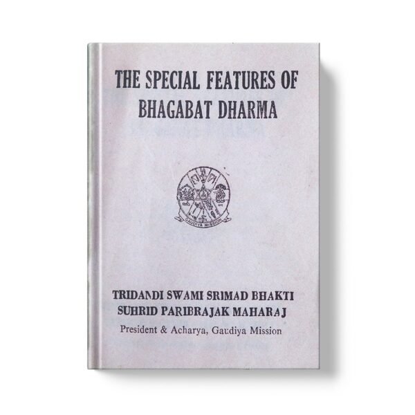 The Special Features of Bhagwat Darma